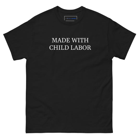 T-shirt "Child Labor"